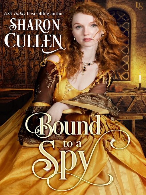 Title details for Bound to a Spy by Sharon Cullen - Available